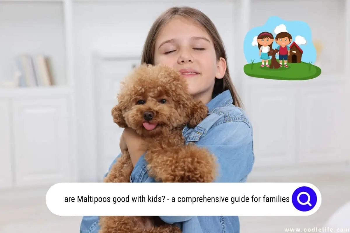 are Maltipoos good with kids